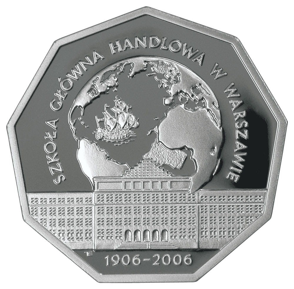 10 zł / 2006 r. -  100-lecie Szkoły Głównej Handlowej